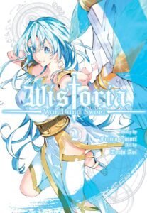 Wistoria -Wand and Sword- ~ Vol. 2