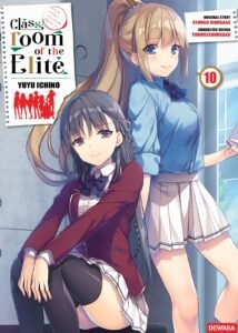 Classroom of the Elite ~ Vol. 10