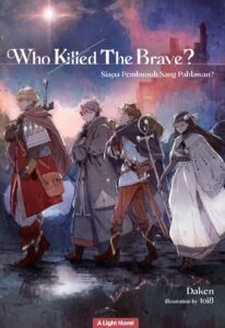 LN Who Killed The Brave?