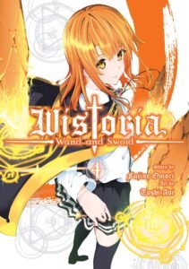Wistoria -Wand and Sword- ~ Vol. 4