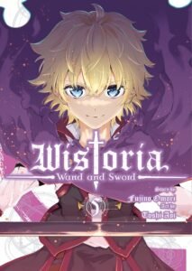 Wistoria -Wand and Sword- ~ Vol. 5