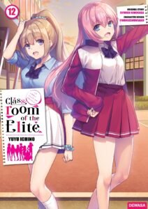 Classroom of the Elite ~ Vol. 12