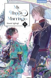 LN My Happy Marriage ~ Vol. 6