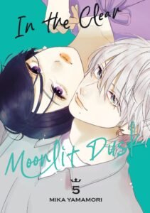 In the Clear Moonlit Dusk ~ Vol. 5