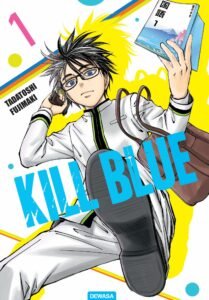 Kill Blue ~ Vol. 1