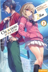 LN Classroom of the Elite 2nd Year ~ Vol. 3