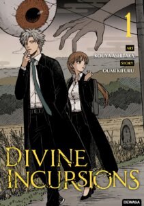 Divine Incursions ~ Vol. 1