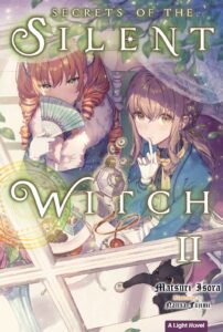 LN Secret of the Silent Witch ~ Vol. 2